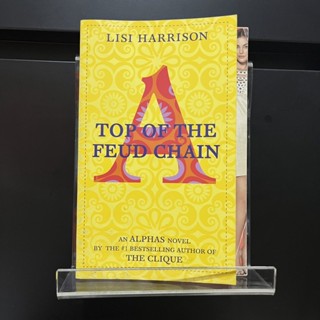 Top of the Feud Chain - Lisi Harrison