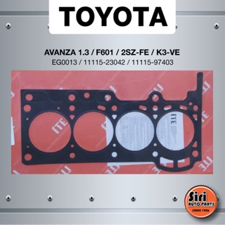 (ประกัน 1 เดือน) ประเก็นฝาสูบ TOYOTA AVANZA 1.3 เครื่อง F601/2SZ-FE/K3-VE โตโยต้า อแวนซ่า EG0013/11115-23042 / 11115-...