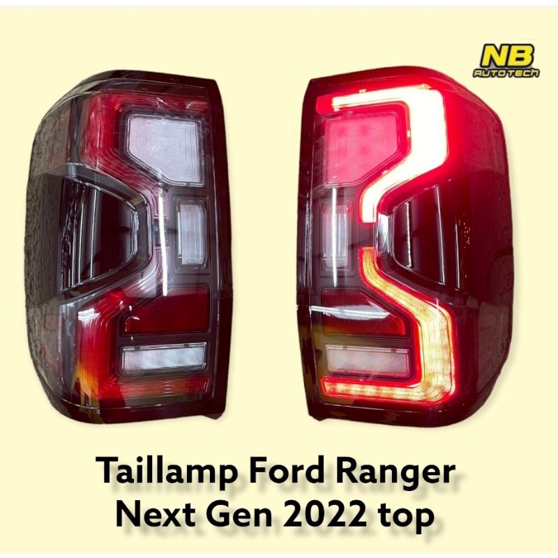 ไฟท้าย Ranger 2022 2023 Next Gen รุ่น Top  ไฟท้ายรถยนต์ Ford XL XLT Sport  traillamp ford ranger