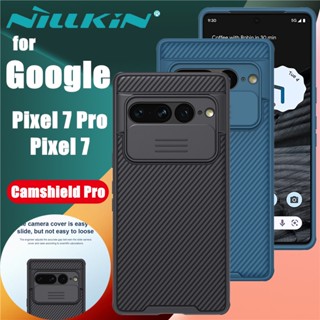 NILLKIN เคส Google Pixel 7 Pixel7 Pro รุ่น CamShield Pro Slide Camera Cover Protect Privacy Classic Back Cover