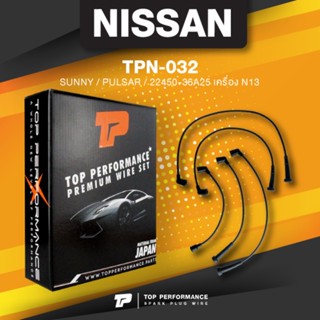 (ประกัน 3 เดือน) สายหัวเทียน NISSAN - SUNNY / PULSAR / 22450-36A25 เครื่อง N13 - TOP PERFORMANCE MADE IN JAPAN - TPN-032