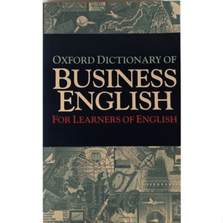 (ภาษาอังกฤษ) Oxford Dictionary of Business English for Learners of English *หนังสือหายากมาก*