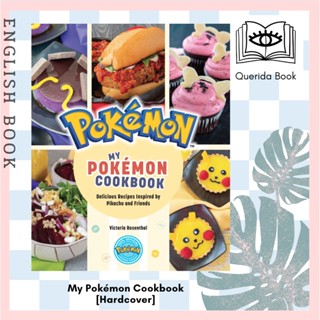 [Querida] My Pokémon Cookbook : Delicious Recipes Inspired by Pikachu and Friends [Hardcover] by Victoria Rosenthal