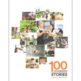 100 LIFE-CELEBRATING STORIES