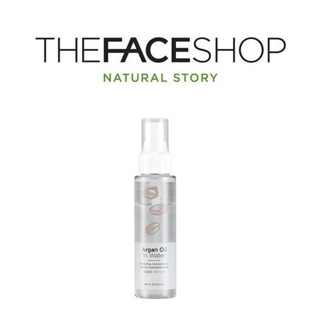 [THE FACE SHOP]  Argan Oil In Water Radiating Moisture Mist 80ml  ครีมบํารุงผิวหน้า  สินค้าเกาหลีแท้ๆส่งตรงจากเกาหลี