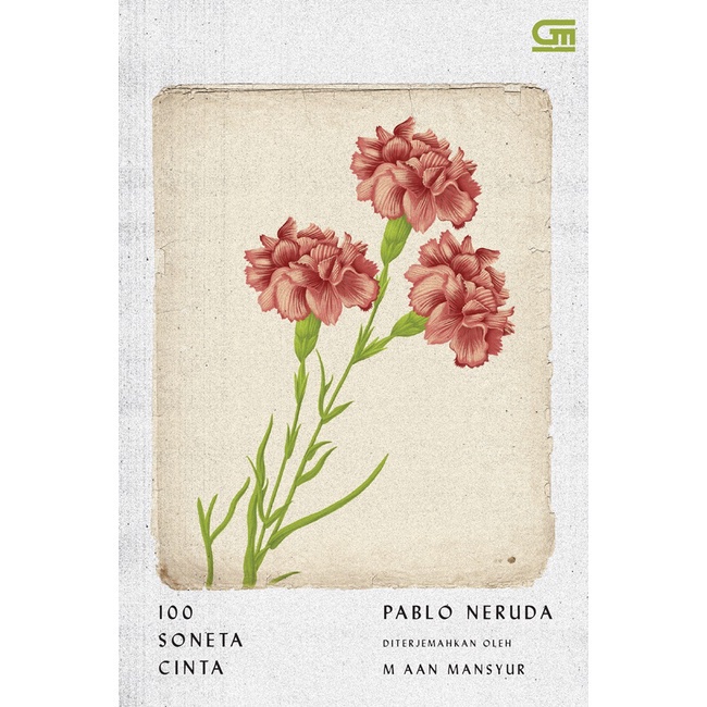 Gramedia - 100 Soneta Love Pablo Neruda