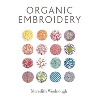 Organic Embroidery Paperback English By (author)  Meredith Woolnough