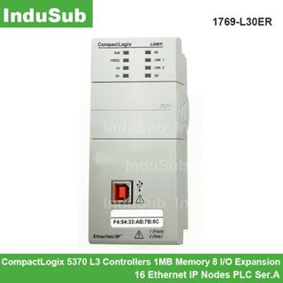 ตัวควบคุม 1769-L30ER 1769L30ER CompactLogix 5370 L3 หน่วยความจํา 1MB 8 I/O ขยาย 16 อีเธอร์เน็ต IP Nodes PLC Ser.A