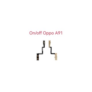 แพรชาร์จ on-off +- Oppo a91