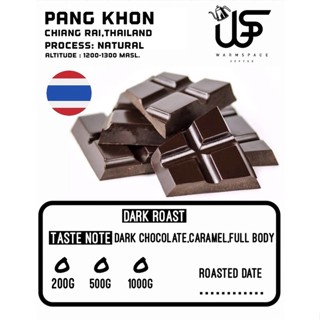 เมล็ดกาแฟ Pang Khon ปางขอน,เชียงราย คั่วเข้ม Arabia100% เกรดA 200g.