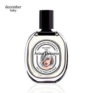 น้ำหอมฟีโรโมน ใช้สำหรับเที่ยวผับ บาร์ December baby - Arina Dicapio 35ml. EDP น้ำหอมสำหรับใช้เที่ยว กลิ่นหอมเย้ายวน