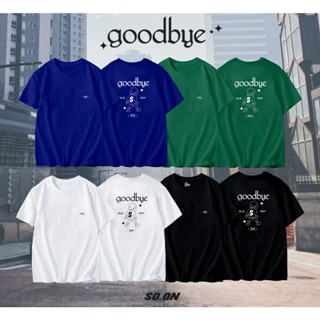 🌓So on  เสื้อยืดทรง Oversize ลาย Good bye boy (ใส่โค้ด WYLUNJ ลดทันที 45.- )