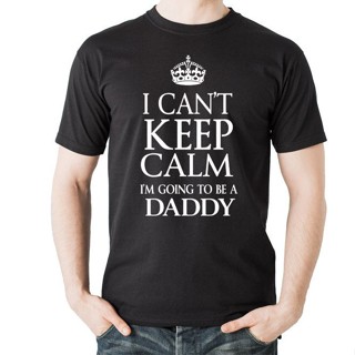 Yuanl5 {พร้อมส่ง เสื้อยืดผ้าฝ้าย 100% พิมพ์ลาย I CanT Keep Calm IM Going To Be A Daddy Daddy พลัสไซซ์ พลัสไซซ์ สําหรับ