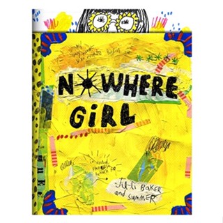 JULI BAKER &amp; SUMMER  หนังสือ Nowhere Girl เกรด B