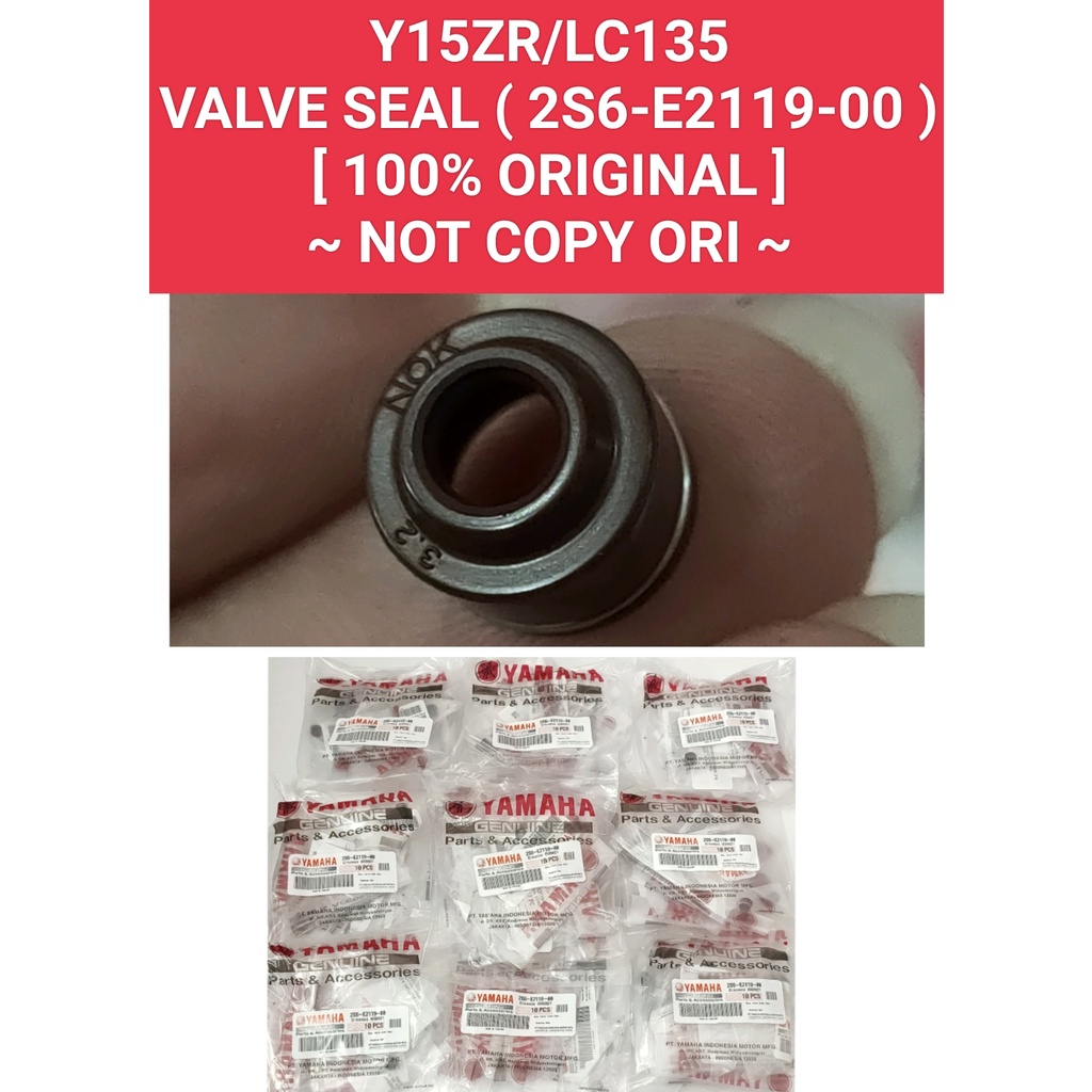 YAMAHA Y15ZR/LC135 ซีลวาล์ว / อะไหล่ NO: 2S6-E2119-00