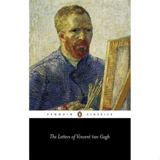 The Letters of Vincent Van Gogh - Penguin Classics Vincent van Gogh, Ronald de Leeuw, Arnold J. Pomerans Paperback