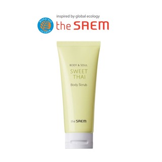 [THE SAEM] Body &amp; Soul Sweet Thai Body Scrub 200ml บอดี้แอนด์โซล สครับขัดผิวกาย กลิ่นสวีทไทย ขนาด สินค้าเกาหลีแท้ๆส่งตรงจากเกาหลี