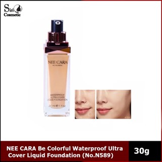 NEE CARA Be Colorful Waterproof Ultra Cover Liquid Foundation (No.N589)