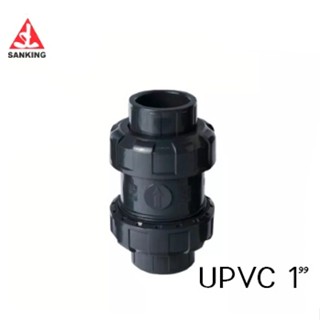 "SANKING" UPVC BALL CHECK VALVE SIZE 1"