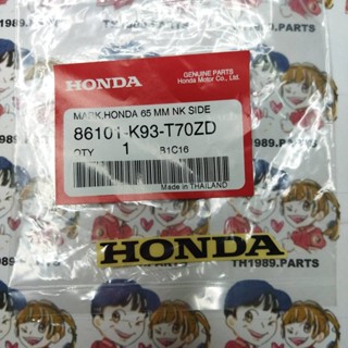 เครื่องหมายฮอนด้า 100 มม. สำหรับรุ่น SCOOPY-I อะไหล่แท้ HONDA 86101-K93-T70ZD