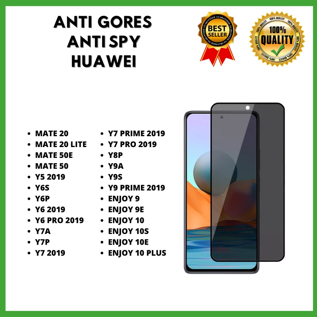 TEMPERED GLASS ANTI SPY HUAWEI MATE 20-MATE 20 LITE-MATE 50E-MATE 50-Y5 2019-Y6S-Y6 -Y6 PRO-Y7A-Y7P-