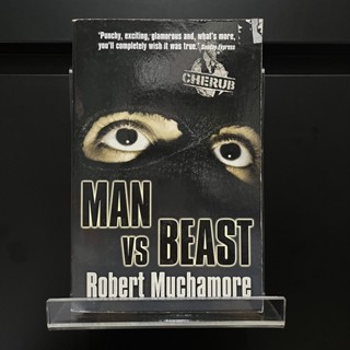 Man vs Beast - Robert Muchamore