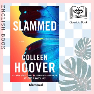 [Querida] หนังสือภาษาอังกฤษ Slammed (Slammed 1) by Colleen Hoover