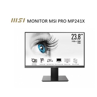 MONITOR MSI PRO MP241X 23.8" VA  75Hz 1920x1080  4ms HDMI VGA (รับประกัน3ปี)