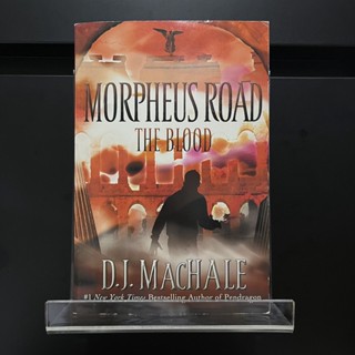 The Blood (Morpheus Road Book3) - D.J. Machale