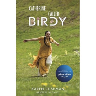 หนังสือภาษาอังกฤษ Catherine, Called Birdy Movie Tie-in Edition