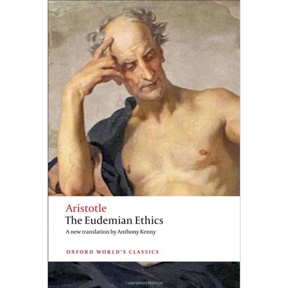 The Eudemian Ethics - Oxford World's Classics Aristotle (author), Anthony Kenny (contributor) Paperback