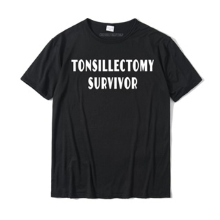 ขายดี!เสื้อยืด ผ้าฝ้าย พิมพ์ลาย Tonsil Surgery Tonsillectomy Tonsils สําหรับผู้ชาย YNR NXGMS-5XL