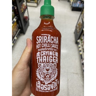 ซอสพริก ศรีราชา ตรา เสือร้องไห้ 484 Ml. Sriracha Hot Chili Sauce ( Crying Thaiger )