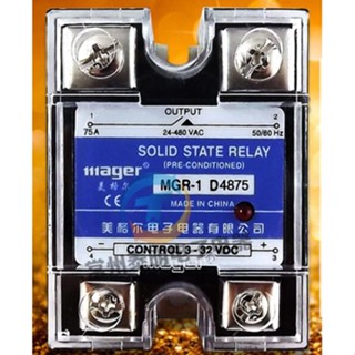 Mager ใหม่ ของแท้ รีเลย์โซลิดสเตทเฟสเดี่ยว SSR MGR-1 D4875 75A DC-AC DC-AC 24-480VAC 3-32VDC