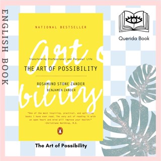 [Querida] หนังสือภาษาอังกฤษ The Art of Possibility 9780142001103 by Benjamin Zander