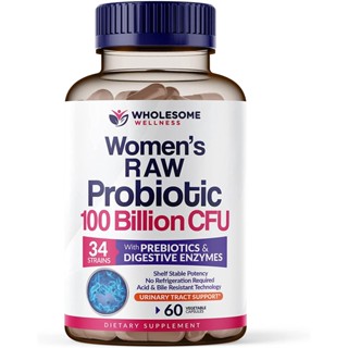 [ของแท้ 100%] WHOLESOME WELLNESS WOMENS RAW PROBIOTIC 100 BILLION CFU 34 STRAINS WITH PREBIOTICS 60 VEGETABLE CAPSULES