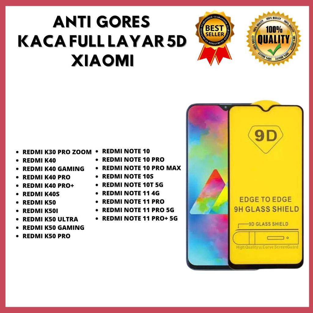 LAYAR กระจกนิรภัย 5D เต็มหน้าจอ REDMI K30 PRO ZOOM-K40-K40 GAMING-K40 PRO-K40 PRO+-REDM K40S-K50-K50