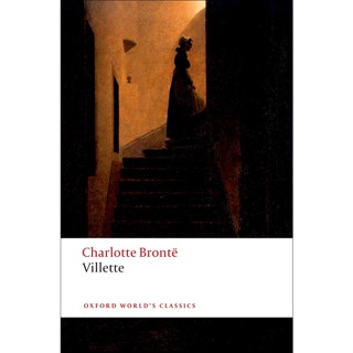 Villette Paperback Oxford Worlds Classics English By (author)  Charlotte Bronte