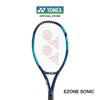 YONEX EZONE SONIC ไม้เทนนิส น้ำหนัก 280 กรัม กริป G2  สายพลัง สำหรับผู้เล่นมือใหม่ที่มองหาเฟรมหน้ากว้าง แถมเอ็น PTGP125