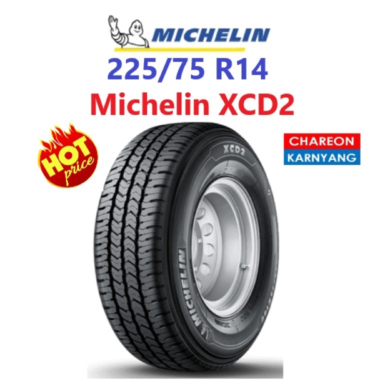 ยาง Michelin 225/75 R14 รุ่น XCD2 ปี 2022 จำนวน *1เส้น*