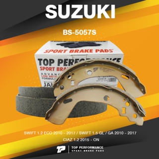 BRAKE SHOES (ประกัน 3 เดือน) ก้ามเบรค หลัง SUZUKI SWIFT 1.2 / 1.5 ปี 10-17 - BS5057S / BS 5057 S - TOP PERFORMANCE JA...