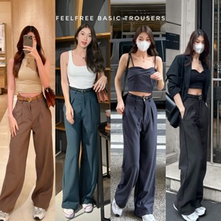 Feelfree Basic Trousers 790.- สินค้าพร้อมส่ง กางเกงเอวสูง ทรงสวย แพทเทิร์นดีมาก เนื้อผ้าหนา มีน้ำหนัก