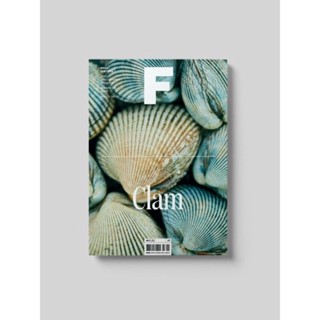 [PRE ORDER นิตยสารนำเข้า] Magazine B / F ISSUE NO.13 CLAM ภาษาอังกฤษ หนังสือ monocle kinfolk english brand food book