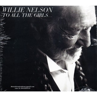 CD,Willie Nelson - To All The Girls (2013)(EU)