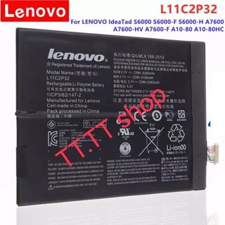 แบตเตอรี่ แท้ Lenovo IdeaTab S6000 S600H B6000 A7600 S6000-F A1000 A3000-H  L11C2P32 6340mAh ประกัน 3 เดือน