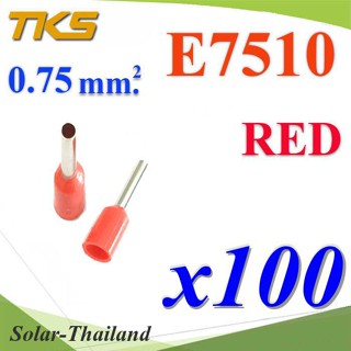 หางปลากลม คอร์ดเอ็น แบบมีฉนวน สำหรับสายไฟ 0.75 Sq.mm (สีแดง 100 ชิ้น) รุ่น E7510-RED