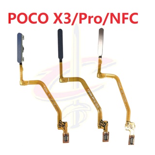 ลายนิ้วมือ แพรปุ่มโฮมสแกนนิ้ว ( Finger ) ปุ่มเปิดปิด สําหรับ POCO X3 NFC Pro