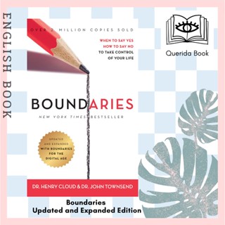 [Querida] Boundaries Updated and Expanded Edition : When to Say Yes, How to Say No to Take Control of Your Life