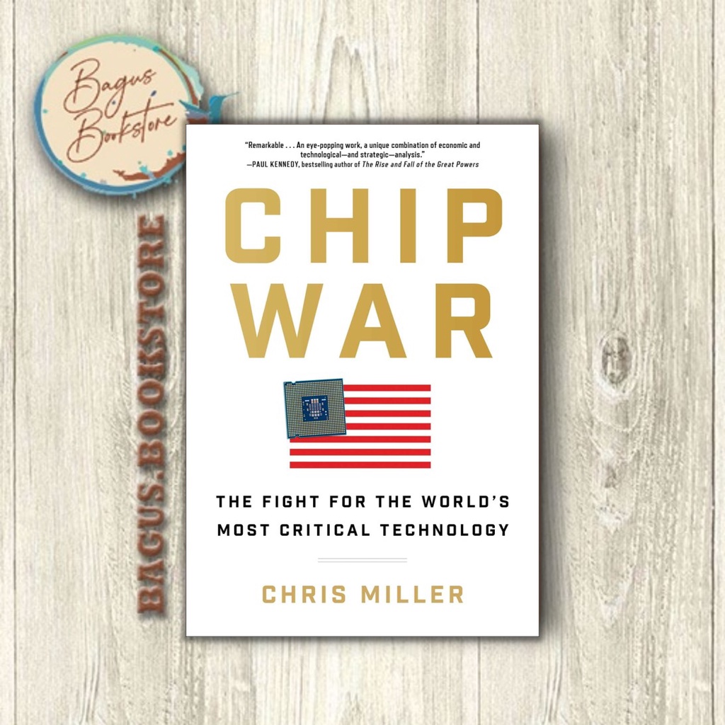 Business & Investment 373 บาท Chip War: the Fight for the World’s Most Critical Technology – Chris Miller (ภาษาอังกฤษ) – Good.Bookstore Books & Magazines