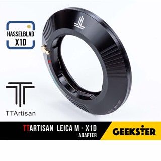 เมาท์แปลง Leica M - X1D ( TTArtisan M-X1D / LM - Hasselblad X1D  Lens Adapter )